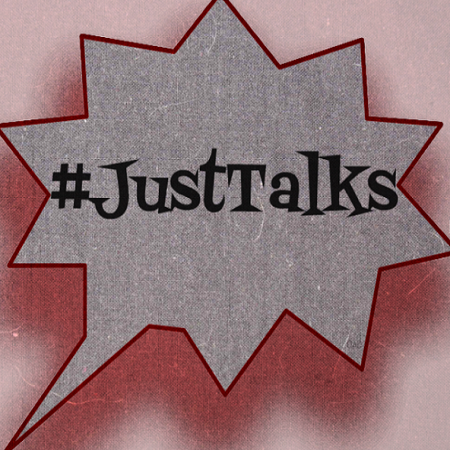 #JustTalks: #WhoWillWin